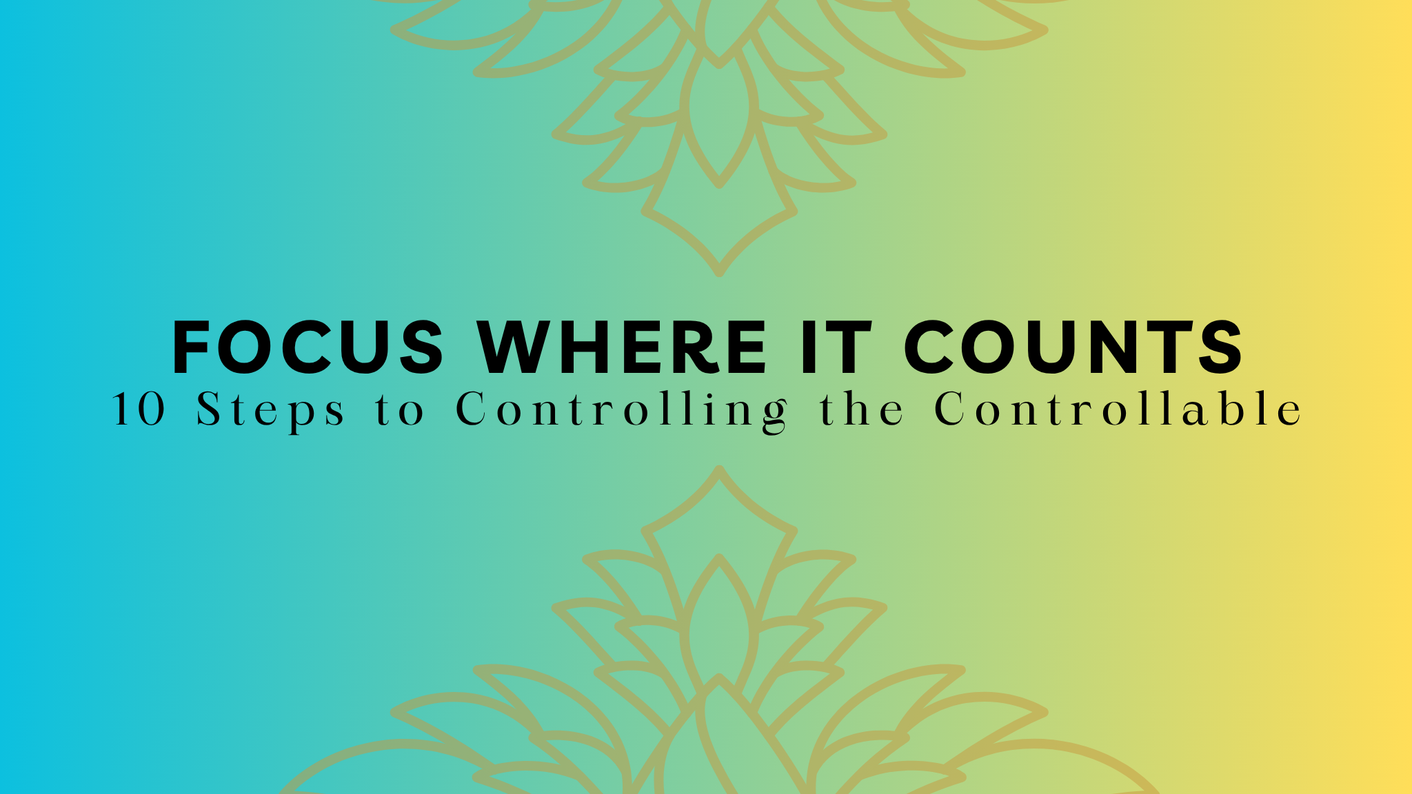 Focus Where It Counts